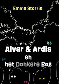 Alvar en Ardis en het donkere bos 