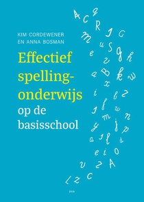 Effectief spellingonderwijs op de basisschool 