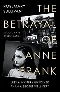 The Betrayal of Anne Frank 