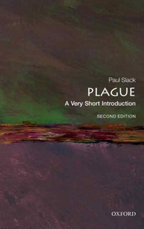 Plague: A Very Short Introduction 