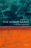 The Avant Garde: A Very Short Introduction 