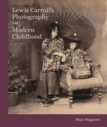 Lewis Carroll's Photography And Modern Childhood 