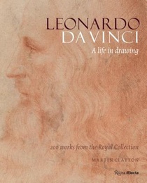Leonardo Da Vinci - A life in drawing 