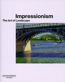 Impressionism - The Art of Lanscape 