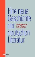 Eine neue Geschichte der deutschen Literatur. 2 Bde. 