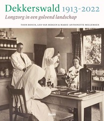 Dekkerswald 1913-2022 