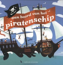 Aan boord van het piratenschip 