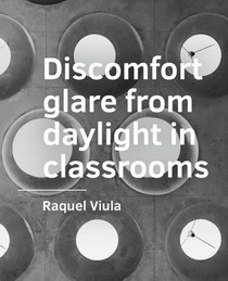 Discomfort glare from daylight in classrooms 