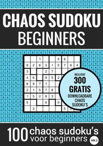 Sudoku Makkelijk: CHAOS SUDOKU - nr. 2 - Puzzelboek met 100 Makkelijke Puzzels voor Volwassenen en Ouderen 