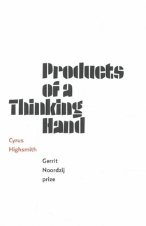 Products of a thinking hand 
