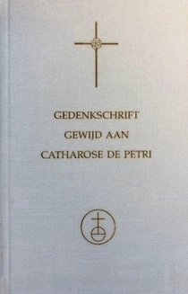 Gedenkschrift gewijd aan Catharose de Petri 