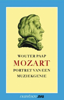 Mozart, portret van een muziekgenie 