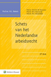 Schets van het Nederlandse arbeidsrecht 