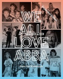 We All Love ABBA - Expanded Edition 