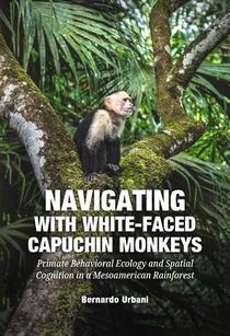 Navigating with White-Faced Capuchin Monkeys 